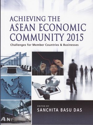 cover image of Achieving the ASEAN economic community 2015